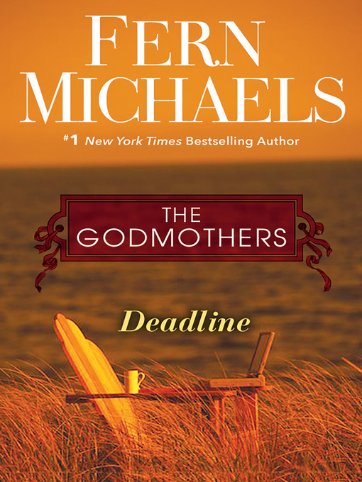 Title details for Deadline by Fern Michaels - Available